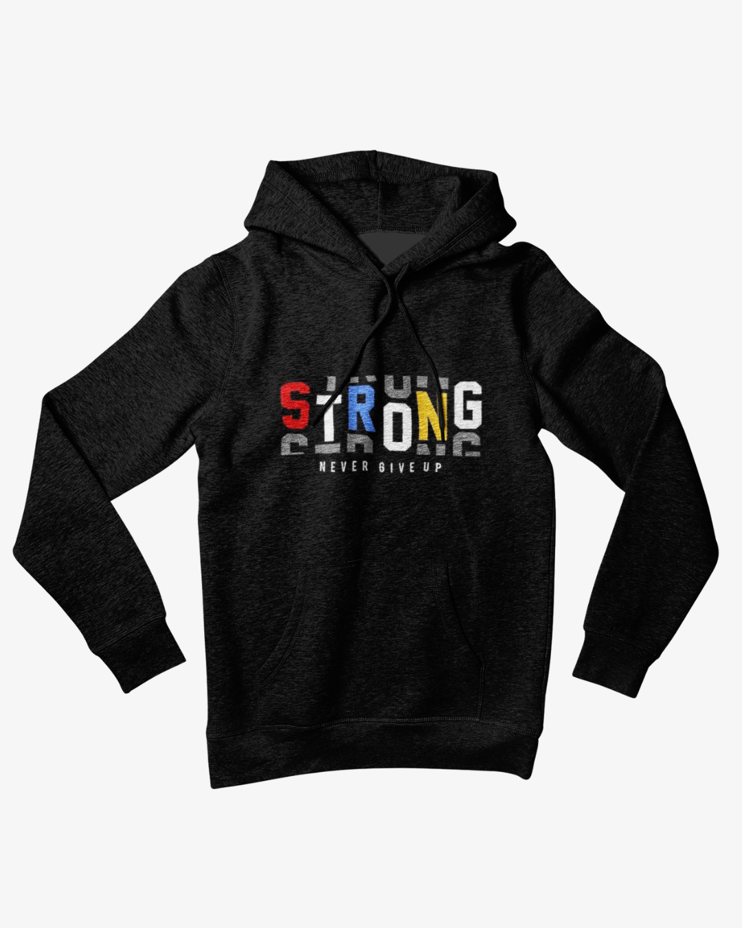 "STRONG - Never Give Up" Motivational Hoodie