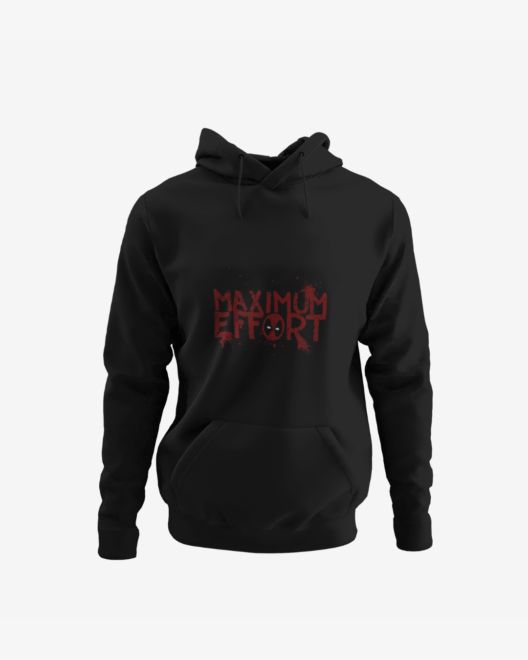 Deadpool Maximum Effort Hoodie "Maximum Effort" Front & "Do I Look Like I Care ?
