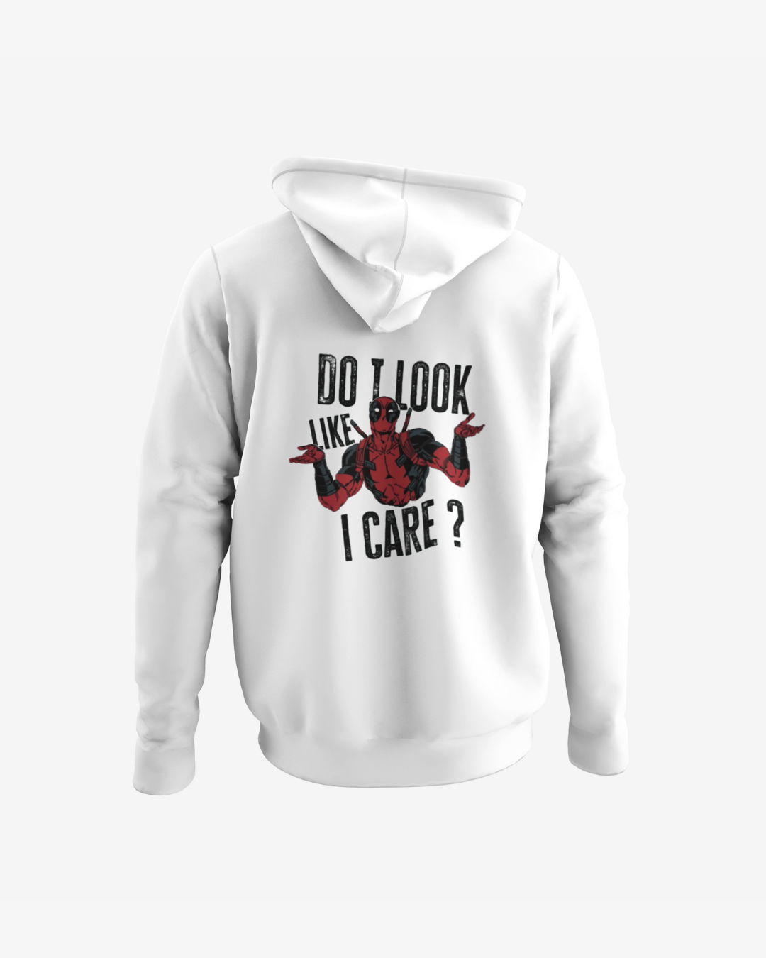 Deadpool Maximum Effort Hoodie "Maximum Effort" Front & "Do I Look Like I Care ?